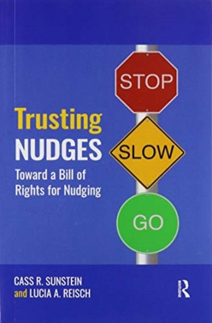 Book cover of: Trusting Nudges. By: Cass R. Sunstein