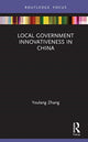 Book cover of: Local Government Innovativeness in China. By: Youlang Zhang