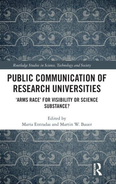 Book cover of: Public Communication of Research Universities. By: Marta Entradas