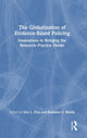 Book cover of: Globalization of Evidence-Based Policing. By: Eric L. Piza