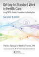 Book cover of: Getting to Standard Work in Health Care. By: Patrick Graupp