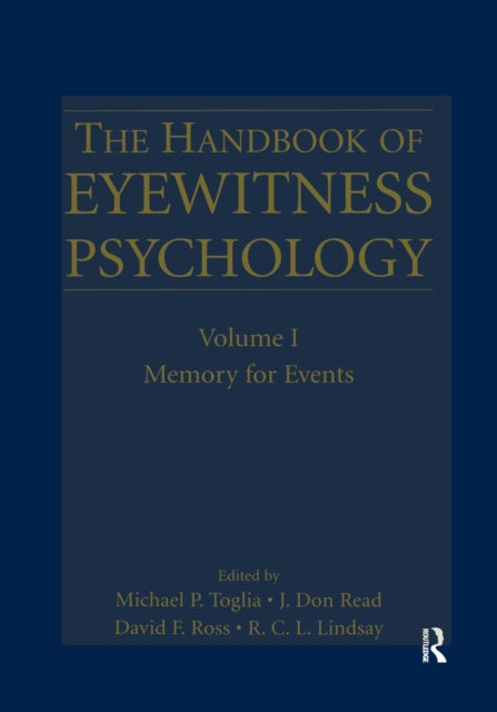 Book cover of: Handbook of Eyewitness Psychology: Volume I. By: Michael P. Toglia