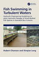 Book cover of: Fish Swimming in Turbulent Waters. By: Hubert Chanson