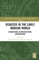 Book cover of: Disaster in the Early Modern World. By: Ovanes Akopyan