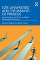 Book cover of: Elite Universities and the Making of Privilege. By: Kalwant Bhopal