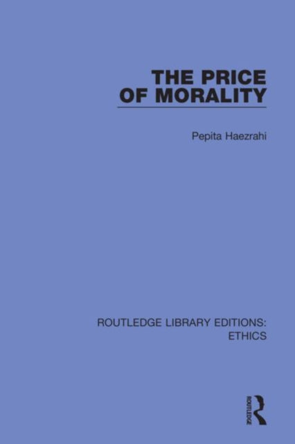 Book cover of: Price of Morality. By: Pepita Haezrahi