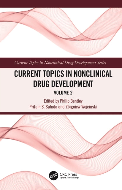 Book cover of: Current Topics in Nonclinical Drug Development. By: Pritam S. Sahota