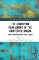 Book cover of: European Parliament in the Contested Union. By: Edoardo Bressanelli