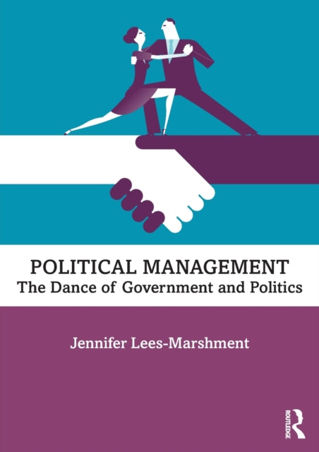 Book cover of: Political Management. By: Jennifer Lees-Marshment
