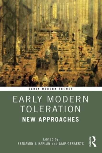Book cover of: Early Modern Toleration. By: Benjamin J. Kaplan