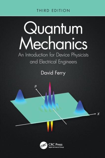 Book cover of: Quantum Mechanics. By: David K. Ferry