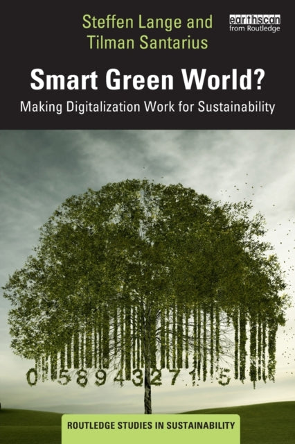 Book cover of: Smart Green World?. By: Steffen Lange