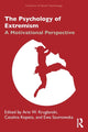 Book cover of: Psychology of Extremism. By: Arie W. Kruglanski