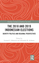 Book cover of: 2018 and 2019 Indonesian Elections. By: Leonard C. Sebastian