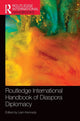 Book cover of: Routledge International Handbook of Diaspora Diplomacy. By: Liam Kennedy