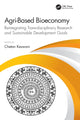 Book cover of: Agri-Based Bioeconomy. By: Chetan Keswani
