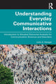 Book cover of: Understanding Everyday Communicative Interactions. By: Julie A. Hengst