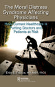Book cover of: Moral Distress Syndrome Affecting Physicians. By: Eldo E. Frezza