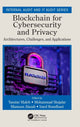 Book cover of: Blockchain for Cybersecurity and Privacy. By: Yassine Maleh