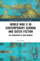 Book cover of: World War II in Contemporary German and Dutch Fiction. By: Jan Lensen