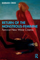 Book cover of: Return of the Monstrous-Feminine. By: Barbara Creed