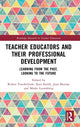 Book cover of: Teacher Educators and their Professional Development. By: Ruben Vanderlinde