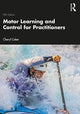Book cover of: Motor Learning and Control for Practitioners. By: Cheryl A. Coker