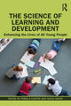 Book cover of: Science of Learning and Development. By: Pamela Cantor