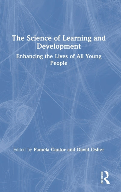 Book cover of: Science of Learning and Development. By: Pamela Cantor