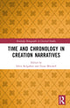 Book cover of: Time and Chronology in Creation Narratives. By: Silvie Kilgallon