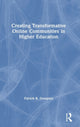 Book cover of: Creating Transformative Online Communities in Higher Education. By: Patrick R. Dempsey