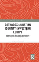 Book cover of: Orthodox Christian Identity in Western Europe. By: Sebastian Rimestad