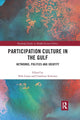 Book cover of: Participation Culture in the Gulf. By: Nele Lenze