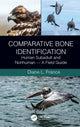 Book cover of: Comparative Bone Identification. By: Diane L. France