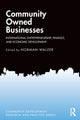 Book cover of: Community Owned Businesses. By: Norman Walzer
