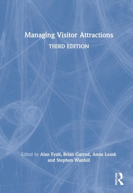 Book cover of: Managing Visitor Attractions. By: Alan Fyall