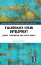 Book cover of: Evolutionary Urban Development. By: Katarzyna Sadowy