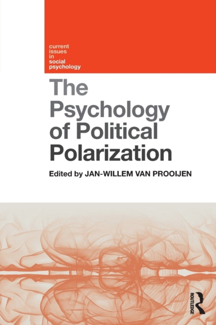 Book cover of: Psychology of Political Polarization. By: Jan-Willem van Prooijen