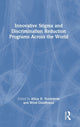 Book cover of: Innovative Stigma and Discrimination Reduction Programs Across the World. By: Alicia H. Nordstrom