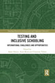 Book cover of: Testing and Inclusive Schooling. By: Bjorn Hamre