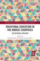 Book cover of: Vocational Education in the Nordic Countries. By: Svein Michelsen