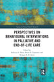 Book cover of: Perspectives on Behavioural Interventions in Palliative and End-of-Life Care. By: Rebecca S. Allen