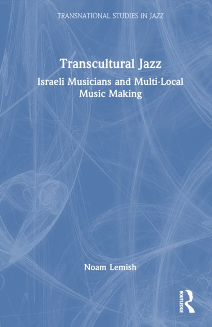 Book cover of: Transcultural Jazz
