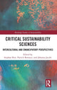 Book cover of: Critical Sustainability Sciences. By: Stephan Rist