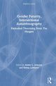 Book cover of: Gender Futurity, Intersectional Autoethnography. By: Amber L. Johnson