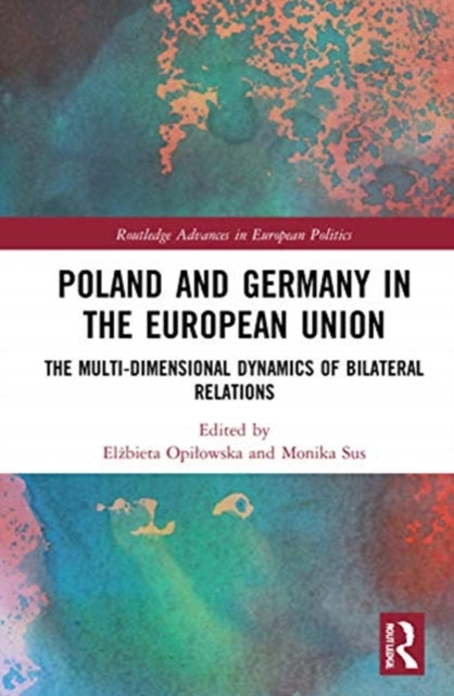Book cover of: Poland and Germany in the European Union. By: Elzbieta Opi¿owska