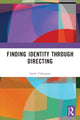 Book cover of: Finding Identity Through Directing. By: Soseh Yekanians