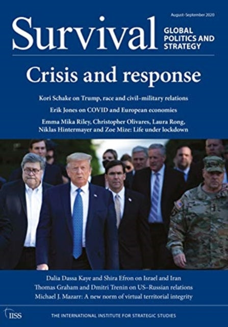 Book cover of: Survival August-September 2020: Crisis and response. By: International Institute for Strategic Studies (IISS)