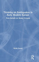 Book cover of: Thinking on Earthquakes in Early Modern Europe. By: Rienk Vermij