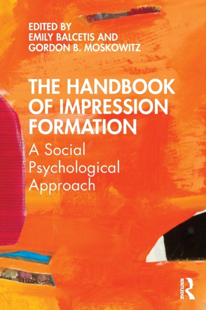 Book cover of: Handbook of Impression Formation. By: Emily Balcetis